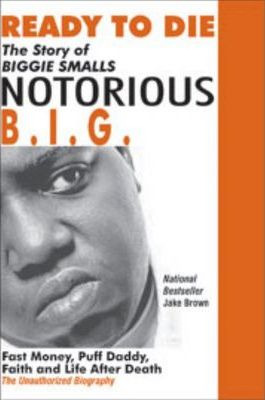 Libro Ready To Die : The Story Of Biggie Smalls  Notoriou...