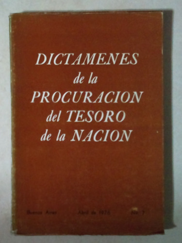 Dictámenes De La Procuración Del Tesoro De La Nación 7/ 1984