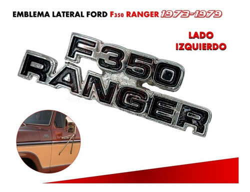 Emblema Lateral Ford Ranger F-350 1973-1979 Izquierdo