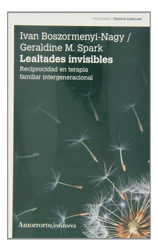 Libro : Lealtades Invisibles Reciprocidad En Terapia...