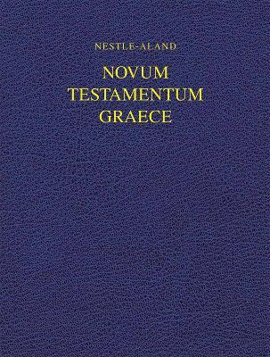 Nestle-aland Novum Testamentum Graece 28 (na28) - Institu...