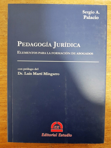 Pedagogia Juridica - Palacio, Sergio A