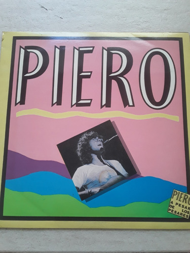 Piero - A Pesar De Los Pesares - Vinilo Colombiano / Kktus