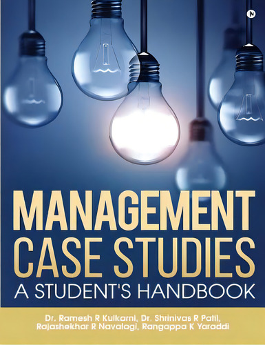 Management Case Studies: A Student's Handbook, De Dr Shrinivas R. Patil. Editorial Notion Pr Inc, Tapa Blanda En Inglés