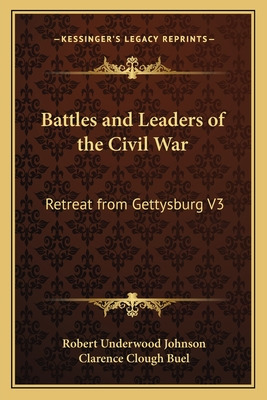 Libro Battles And Leaders Of The Civil War: Retreat From ...