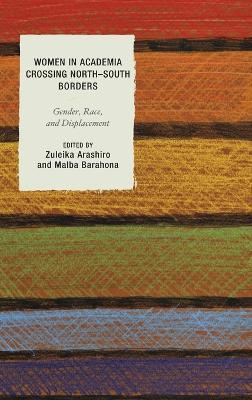 Libro Women In Academia Crossing North-south Borders - Zu...