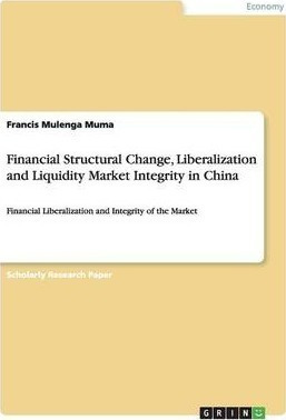 Financial Structural Change, Liberalization And Liquidity...