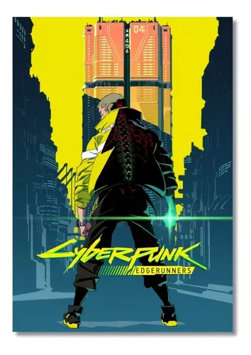 Novo poster de Cyberpunk: Edgerunners