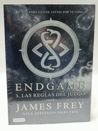 Endgame 3.las Reglas Del Juego - James Frey