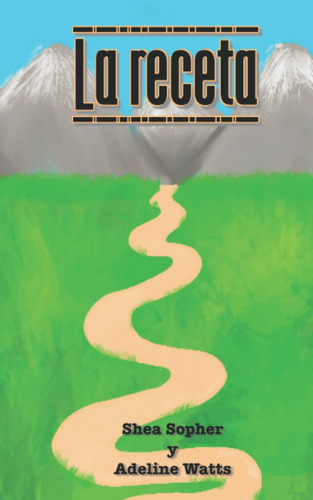 Libro: La Receta (spanish Edition)