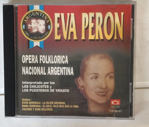 Cd Eva Perón Opera Folklorica Nacional Argentina