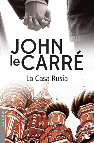 La Casa Rusia, de Le Carré, John. Serie Booket Planeta Editorial Booket México, tapa blanda en español, 2018