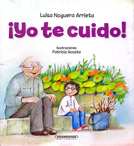 ¡ Yo Te Cuido ! Libro Original 