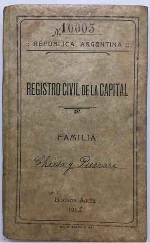 Antigua Libreta 1912 Registro Civil Capital Libro Familia