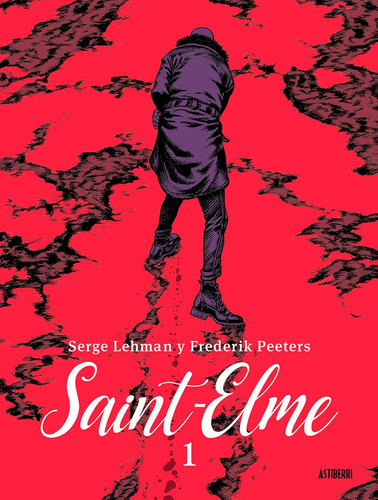 Saint-elme. Integral 1, De Peeters, Frederik. Editorial Astiberri En Español