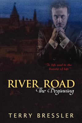 Libro River Road The Beginning - Bressler, Terry
