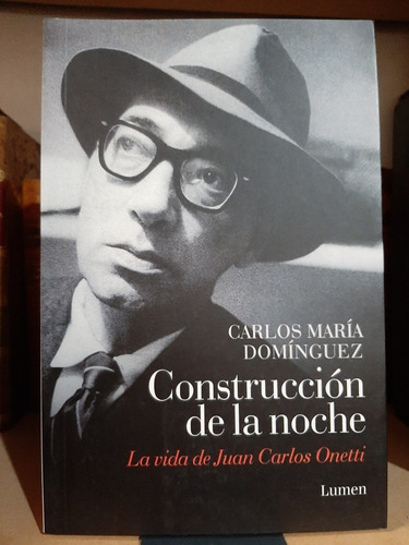 Construccion De La Noche. Carlos M. Dominguez. (ltc)