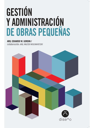 Imagen 1 de 2 de Gestión Y Administración De Obras Pequeñas, Gorrín, Diseño