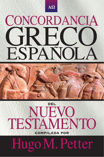 Libro: Concordancia Greco-española Del N.t. (spanish Edition