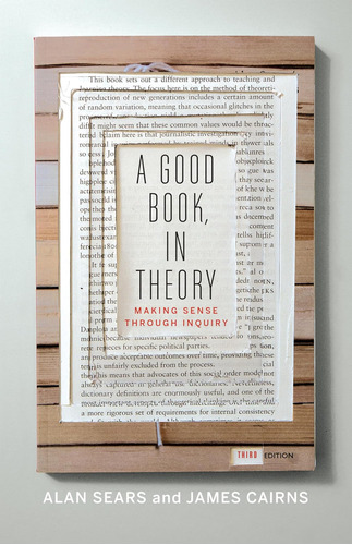 Libro: A Good Book, In Theory: Making Sense Through Inquiry,