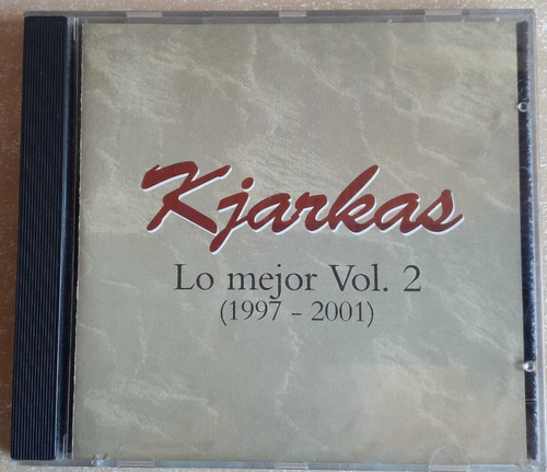 Los Kjarkas- Lo Mejor Vol 2 (1997-2001) ( Cd Nuevo )