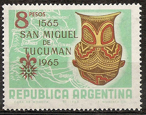 Argentina 400 Años San Miguel De Tucumán 716 Gj 1333 Año1965