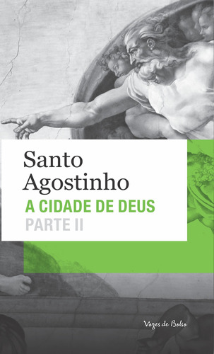 Cidade de Deus: Parte II Edição de Bolso, de Agostinho, Santo. Série Vozes de Bolso Editora Vozes Ltda., capa mole em português, 2012