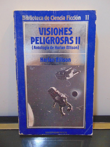Adp Visiones Peligrosas ( Tomo 2 ) Harlan Ellison / 1985