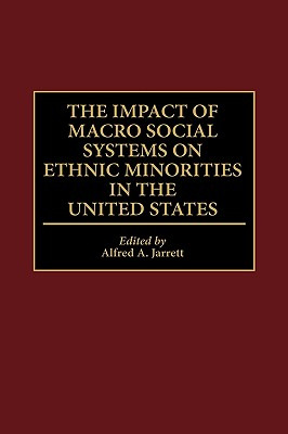 Libro Impact Of Macro Social Systems On Ethnic Minorities...