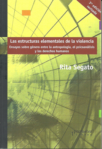 Estructuras Elementales De La Violencia 3a Edic Revisada - S