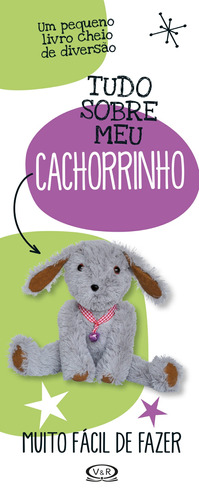 Tudo Sobre meu Cachorrinho, de Books, Image. Vergara & Riba Editoras, capa dura em português, 2019