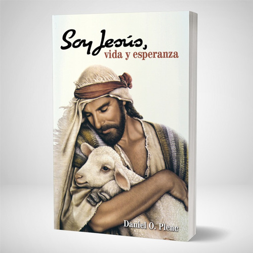 Soy Jesús, Vida Y Esperanza, De Daniel Oscar Plenc. Editorial Editorial Aces, Tapa Blanda En Español