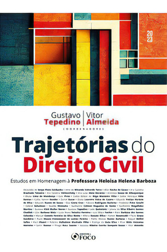 Trajetórias Do Direito Civil, De Almeida, Vitor. Editora Editora Foco, Capa Mole Em Português