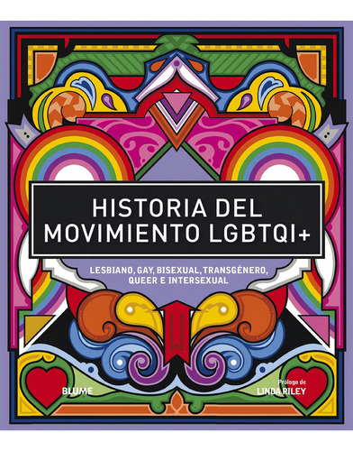 Historia Del Movimiento Lgbtiqi - Blume