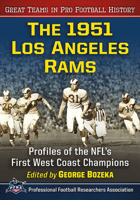 Libro The 1951 Los Angeles Rams: Profiles Of The Nfl's Fi...