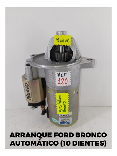 Arranque Ford F-150 F-350 Bronco Automática 