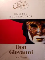 Comprar Mozart Don Giovanni Colección This Is Opera Libros,cd Y Dvd 