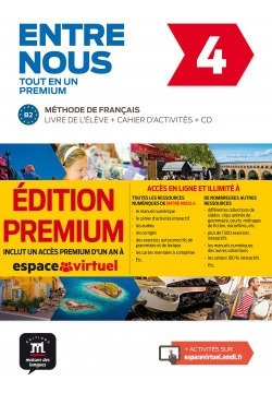 Entre Nous Tot En Un 4 Premium Livre De Leleve + Cahier + 