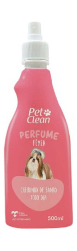 Perfume Femea Pet Clean 500 Ml