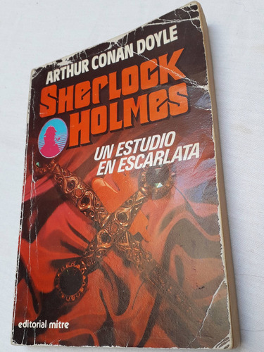 Libro Sherlock Holmes Un Estudio En Escarlata - Ed. Mitre