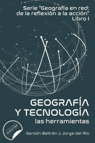 Libro: Geografía En Red Y Tecnología: Las (span