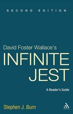 David Foster Wallace's Infinite Jest - Stephen J. Burn (p...