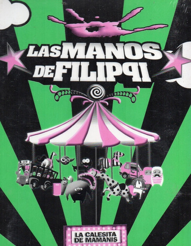 Cd + Dvd Las Manos De Filippi   La Calesita De Mamanis  