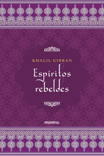 Livro Espíritos Rebeldes - Khalil Gibran