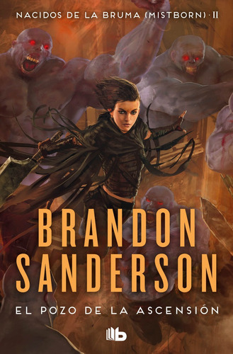 Libro El Pozo De La Ascensión - Nacidos De La Bruma 2 - Mistborn - Brandon Sanderson