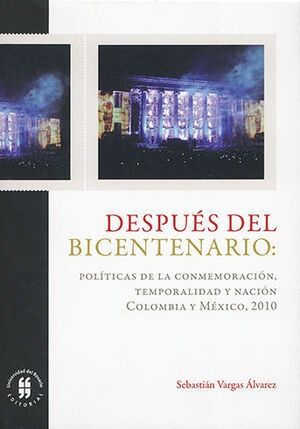 Libro Despues Del Bicentenario