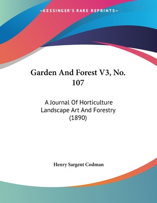 Libro Garden And Forest V3, No. 107: A Journal Of Horticu...