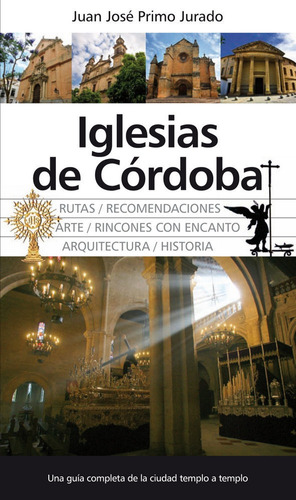 Iglesias De Cordoba - Primo Jurado,juan Jose