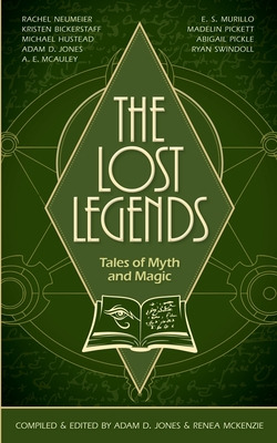 Libro The Lost Legends: Tales Of Myth And Magic - Jones, ...