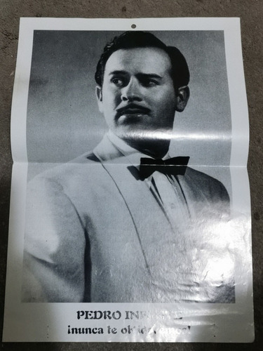 Póster Pedro Infante Nunca Te Olvidaremos